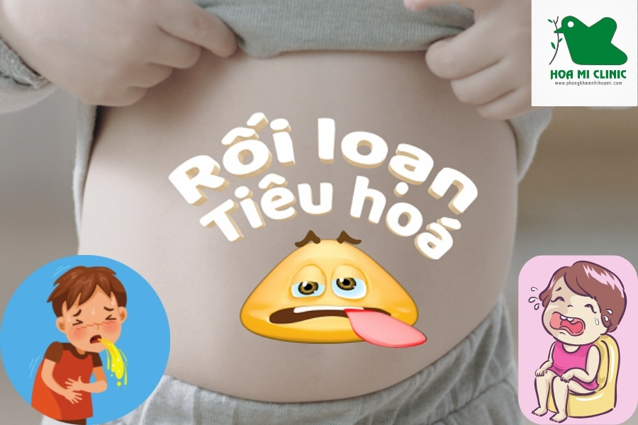 Rối loạn tiêu hóa làm trẻ bị nôn, đi ngoài nhiều